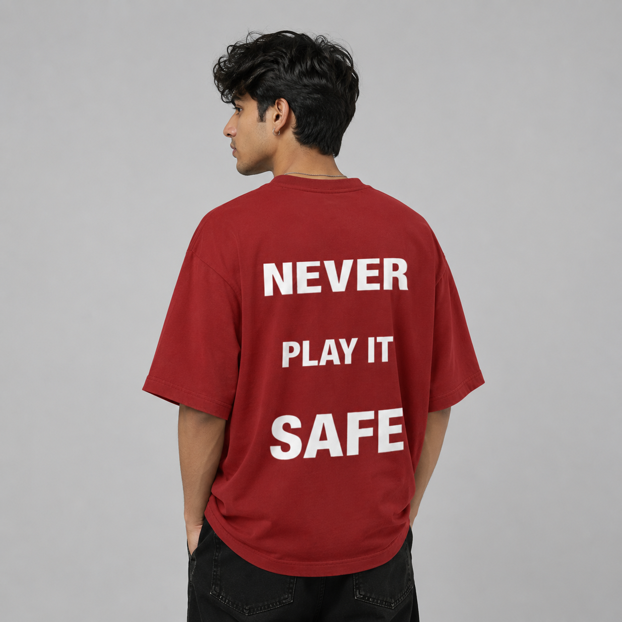 Never Play It Safe Back Print Oversized T-Shirt | 240 GSM Cotton | DRIPKARMA